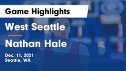 West Seattle  vs Nathan Hale Game Highlights - Dec. 11, 2021