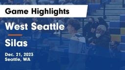 West Seattle  vs Silas  Game Highlights - Dec. 21, 2023