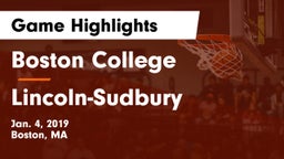 Boston College  vs Lincoln-Sudbury  Game Highlights - Jan. 4, 2019