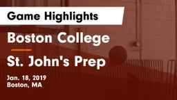Boston College  vs St. John's Prep Game Highlights - Jan. 18, 2019