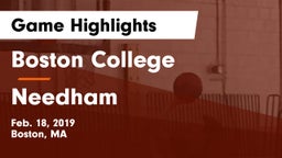 Boston College  vs Needham Game Highlights - Feb. 18, 2019