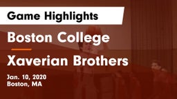 Boston College  vs Xaverian Brothers  Game Highlights - Jan. 10, 2020