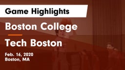 Boston College  vs Tech Boston Game Highlights - Feb. 16, 2020