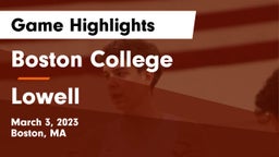 Boston College  vs Lowell  Game Highlights - March 3, 2023