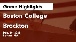 Boston College  vs Brockton  Game Highlights - Dec. 19, 2023