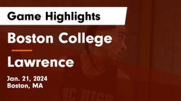 Boston College  vs Lawrence  Game Highlights - Jan. 21, 2024