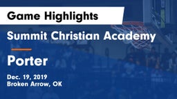 Summit Christian Academy  vs Porter  Game Highlights - Dec. 19, 2019
