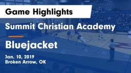 Summit Christian Academy  vs Bluejacket  Game Highlights - Jan. 10, 2019