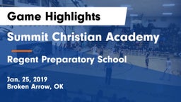 Summit Christian Academy  vs Regent Preparatory School  Game Highlights - Jan. 25, 2019