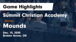 Summit Christian Academy  vs Mounds  Game Highlights - Dec. 15, 2020