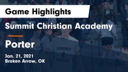 Summit Christian Academy  vs Porter  Game Highlights - Jan. 21, 2021