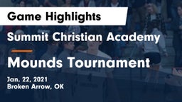 Summit Christian Academy  vs Mounds Tournament Game Highlights - Jan. 22, 2021