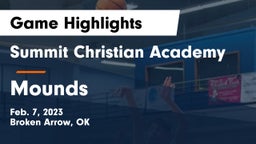 Summit Christian Academy  vs Mounds  Game Highlights - Feb. 7, 2023