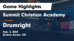 Summit Christian Academy  vs Drumright  Game Highlights - Feb. 4, 2023