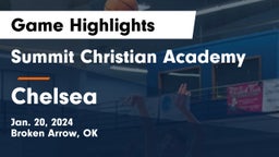 Summit Christian Academy  vs Chelsea  Game Highlights - Jan. 20, 2024