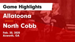 Allatoona  vs North Cobb  Game Highlights - Feb. 20, 2020