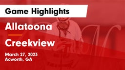 Allatoona  vs Creekview  Game Highlights - March 27, 2023