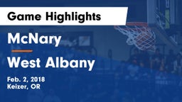 McNary  vs West Albany  Game Highlights - Feb. 2, 2018