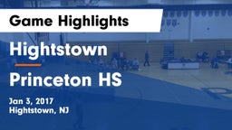 Hightstown  vs Princeton HS Game Highlights - Jan 3, 2017
