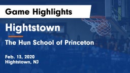Hightstown  vs The Hun School of Princeton Game Highlights - Feb. 13, 2020