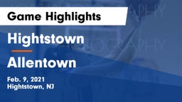 Hightstown  vs Allentown  Game Highlights - Feb. 9, 2021