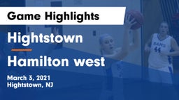 Hightstown  vs Hamilton west Game Highlights - March 3, 2021