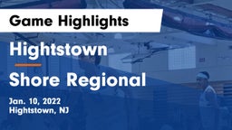 Hightstown  vs Shore Regional  Game Highlights - Jan. 10, 2022
