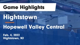 Hightstown  vs Hopewell Valley Central  Game Highlights - Feb. 4, 2022