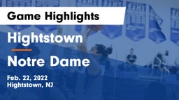 Hightstown  vs Notre Dame  Game Highlights - Feb. 22, 2022
