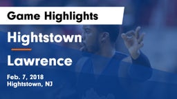 Hightstown  vs Lawrence  Game Highlights - Feb. 7, 2018