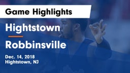 Hightstown  vs Robbinsville  Game Highlights - Dec. 14, 2018