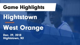 Hightstown  vs West Orange  Game Highlights - Dec. 29, 2018