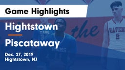 Hightstown  vs Piscataway  Game Highlights - Dec. 27, 2019