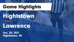 Hightstown  vs Lawrence  Game Highlights - Jan. 28, 2021