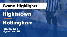 Hightstown  vs Nottingham  Game Highlights - Feb. 20, 2021