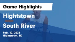 Hightstown  vs South River  Game Highlights - Feb. 12, 2022