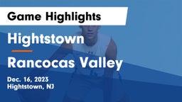Hightstown  vs Rancocas Valley  Game Highlights - Dec. 16, 2023