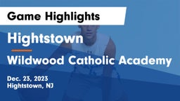 Hightstown  vs Wildwood Catholic Academy Game Highlights - Dec. 23, 2023