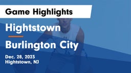 Hightstown  vs Burlington City  Game Highlights - Dec. 28, 2023