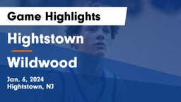 Hightstown  vs Wildwood  Game Highlights - Jan. 6, 2024