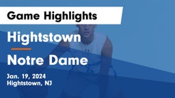 Hightstown  vs Notre Dame  Game Highlights - Jan. 19, 2024