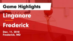 Linganore  vs Frederick  Game Highlights - Dec. 11, 2018