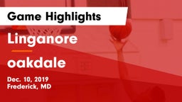 Linganore  vs oakdale Game Highlights - Dec. 10, 2019