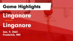 Linganore  vs Linganore  Game Highlights - Jan. 9, 2563