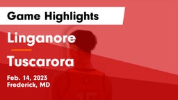 Linganore  vs Tuscarora  Game Highlights - Feb. 14, 2023