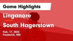 Linganore  vs South Hagerstown  Game Highlights - Feb. 17, 2023
