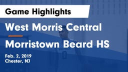 West Morris Central  vs Morristown Beard HS Game Highlights - Feb. 2, 2019