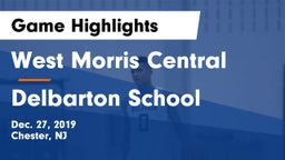 West Morris Central  vs Delbarton School Game Highlights - Dec. 27, 2019