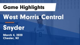 West Morris Central  vs Snyder  Game Highlights - March 4, 2020