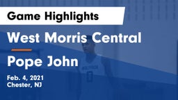 West Morris Central  vs Pope John Game Highlights - Feb. 4, 2021